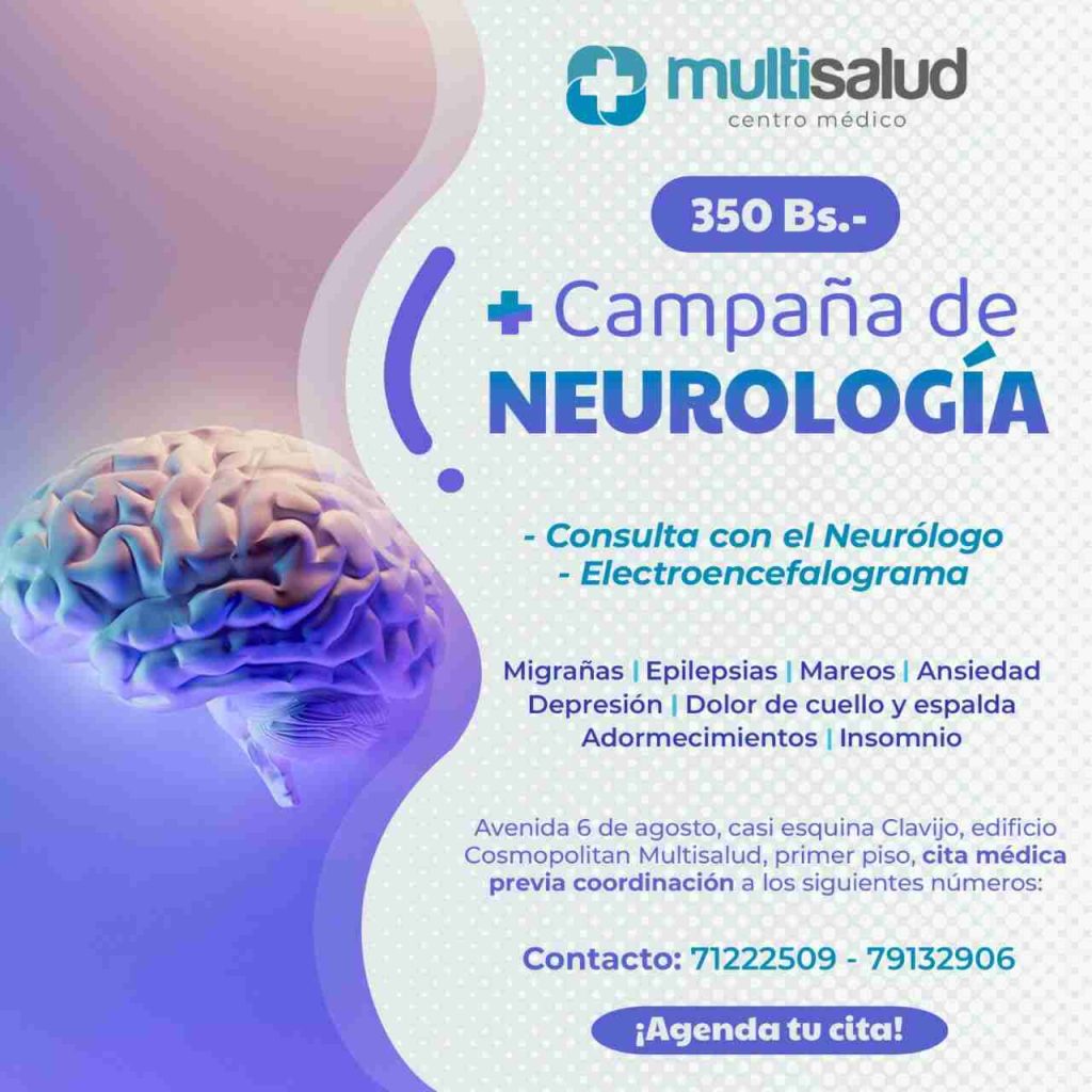 Campaña de Neurología Dra. Edna Catherine Serrano Arancibia Neuróloga La Paz