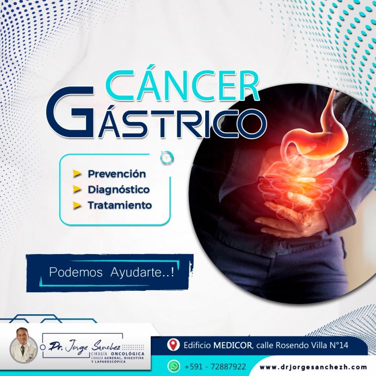 Cancer Gastrico - Dr. Jorge Sanchez H. Oncologo Sucre