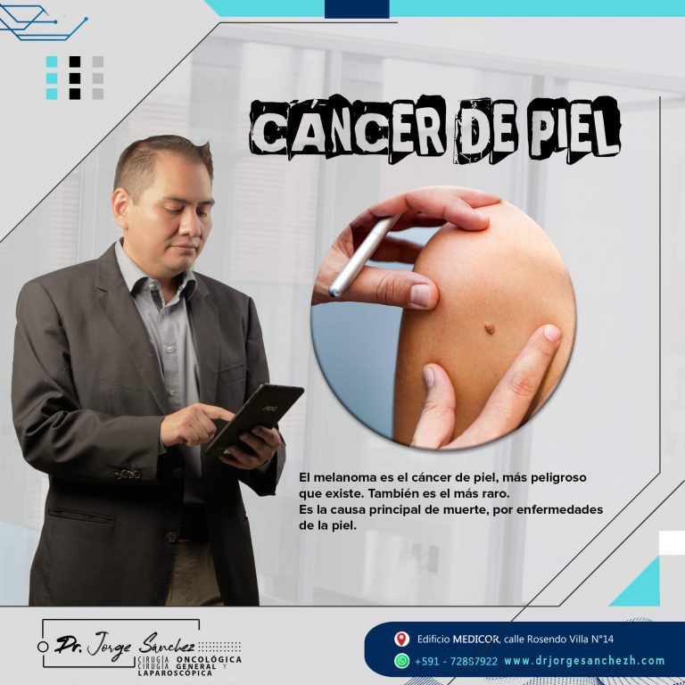 Cancer de la Piel - Dr. Jorge Sanchez H. Oncologo Sucre