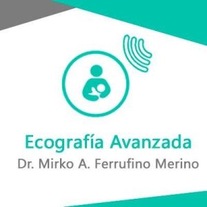 Dr. Mirko Ferrufino Merino Ecografía Cochabamba