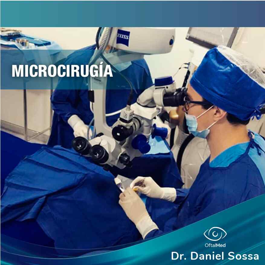 Microcirugía del Segmento Anterior Dr. Daniel Sossa Mendez Cirujano Oftalmólogo Cochabamba